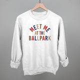 Meet Me At The Ballpark