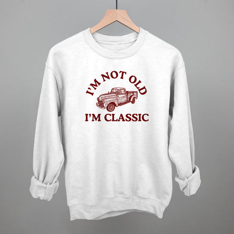 I'm Not Old I'm Classic Truck