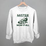 Mister Mow It All