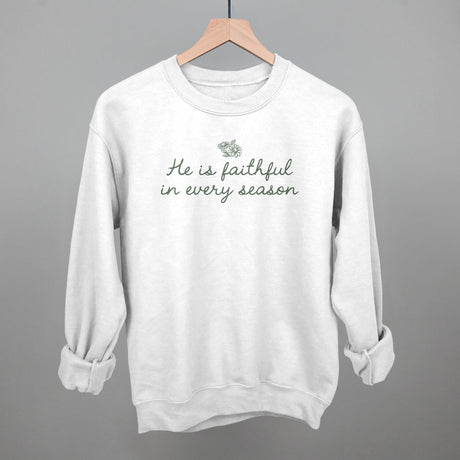 He Is Faithful In Every Season (Green Script)