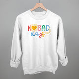 No Bad Days Colorful