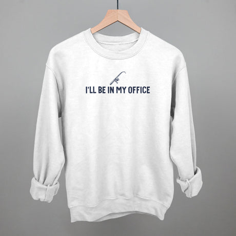 I'll Be In My Office (Fishing)
