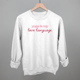 Yoga Is My Love Language