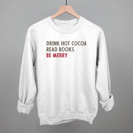 Drink Hot Cocoa Read Books Be Merry