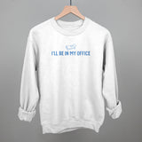 I'll Be In My Office (Pilates)