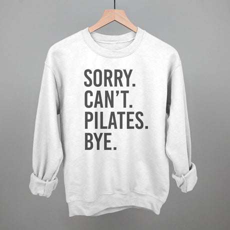 Sorry Can't Pilates Bye