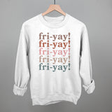 Fri-Yay (Repeated)