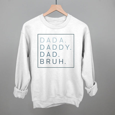 Dada Daddy Dad Bruh