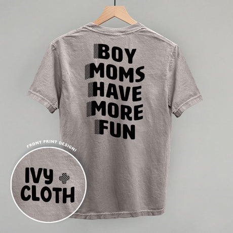 Boy Moms Have More Fun (Back Print)