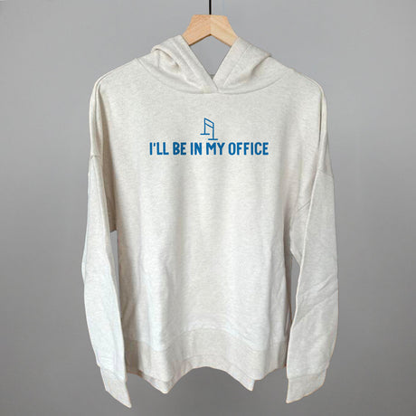 I'll Be In My Office (Barre)