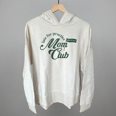 Late For Practice Mom Club