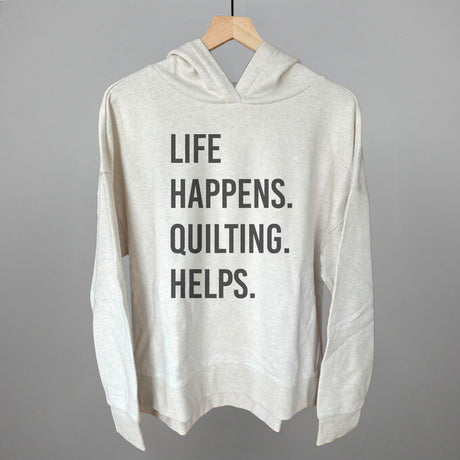 Life Happens Quilting Helps