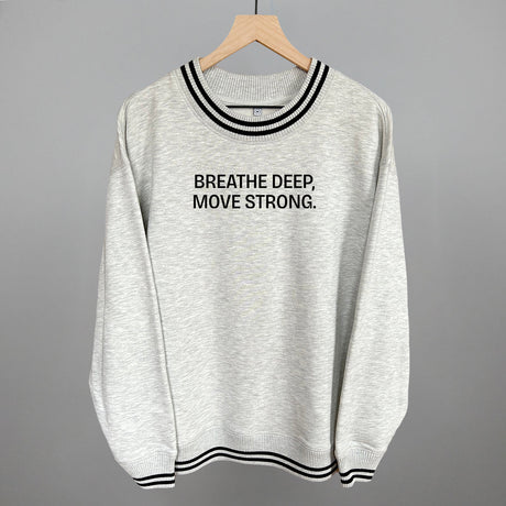 Breathe Deep, Move Strong