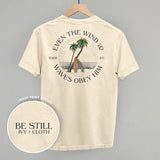 Even The Waves & Wind Obey Him (Back Print)