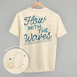 Flow With The Waves (Back Print)
