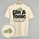 Gin & Tonic Social Club (Back Print)