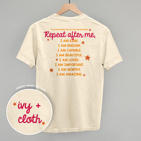 Say Your Affirmations (Back Print)
