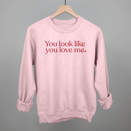 You Look Like You Love Me
