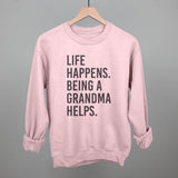 Life Happens Being A Grandma Helps