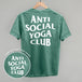 Anti Social Yoga Club (White) (Back Print)