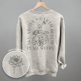 Sky Above Earth Below Peace Within (Back Print)
