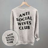 Anti Social Wives Club (Black) (Back Print)