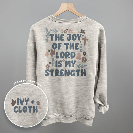 The Joy Of The Lord Is My Strength (Back Print)