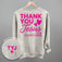 Thank You Jesus For Everything (Back Print)