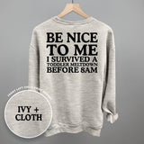 Be Nice To Me Meltdown (Back Print)