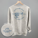 Just A Girl Who Loves The Lake (Back Print)
