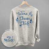 Wine & Cheese Club (Back Print)