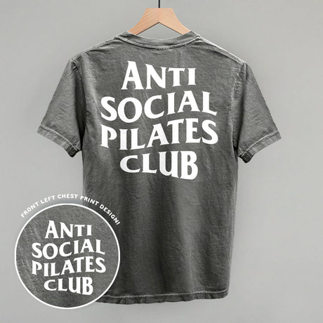Anti Social Pilates Club (White) (Back Print)