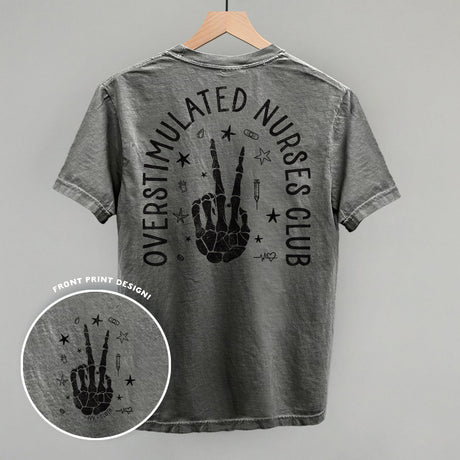Overstimulated Nurses Club (Back Print)