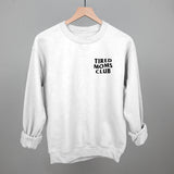 Tired Moms Club (Left Chest)