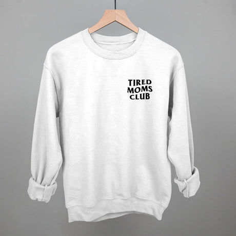 Tired Moms Club (Left Chest)