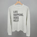 Life Happens Dogs Help