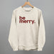 Be Merry