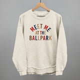 Meet Me At The Ballpark