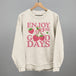 Enjoy The Good Days Strawberries