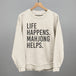 Life Happens Mahjong Helps