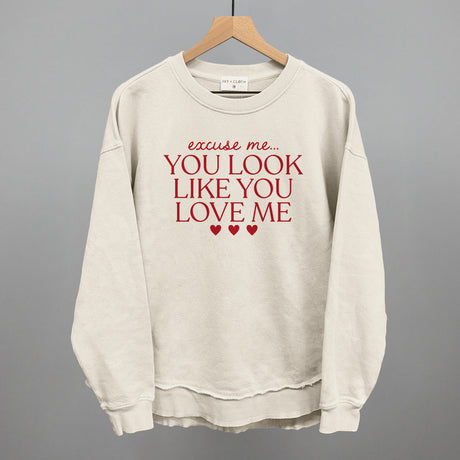 Excuse Me You Look Like You Love Me