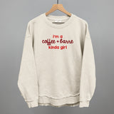 I'm A Coffee + Barre Kinda Girl