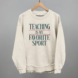 Teaching Is My Favorite Sport