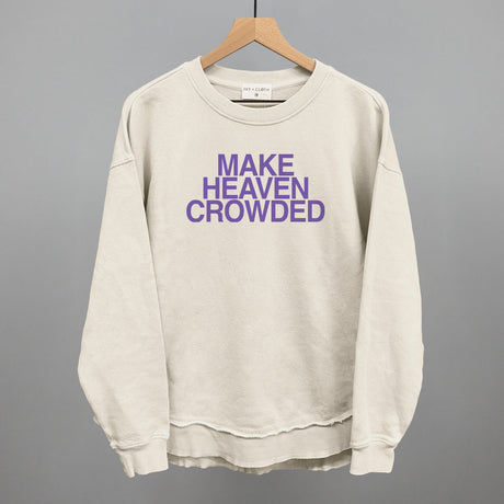 Make Heaven Crowded Purple