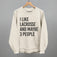 I Like Lacrosse And Maybe 3 People