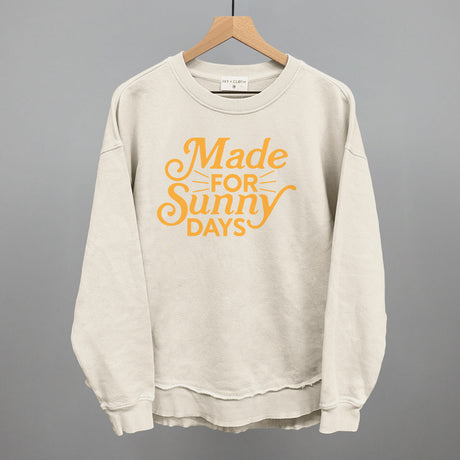 Made For Sunny Days