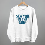 Sea You In The Sun