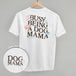 Busy Being A Dog Mama (Back Print)