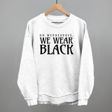 On Wednesdays, We Wear Black