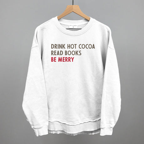 Drink Hot Cocoa Read Books Be Merry